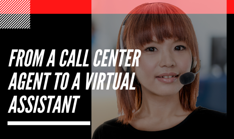Fram A Call Center Agent To Becoming A Virtual Assistant In The Philippines VA FLIX