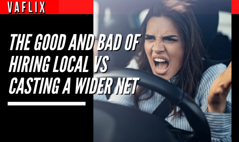 VA FLIX va flix The Good and Bad of Hiring Local vs Casting a Wider Net