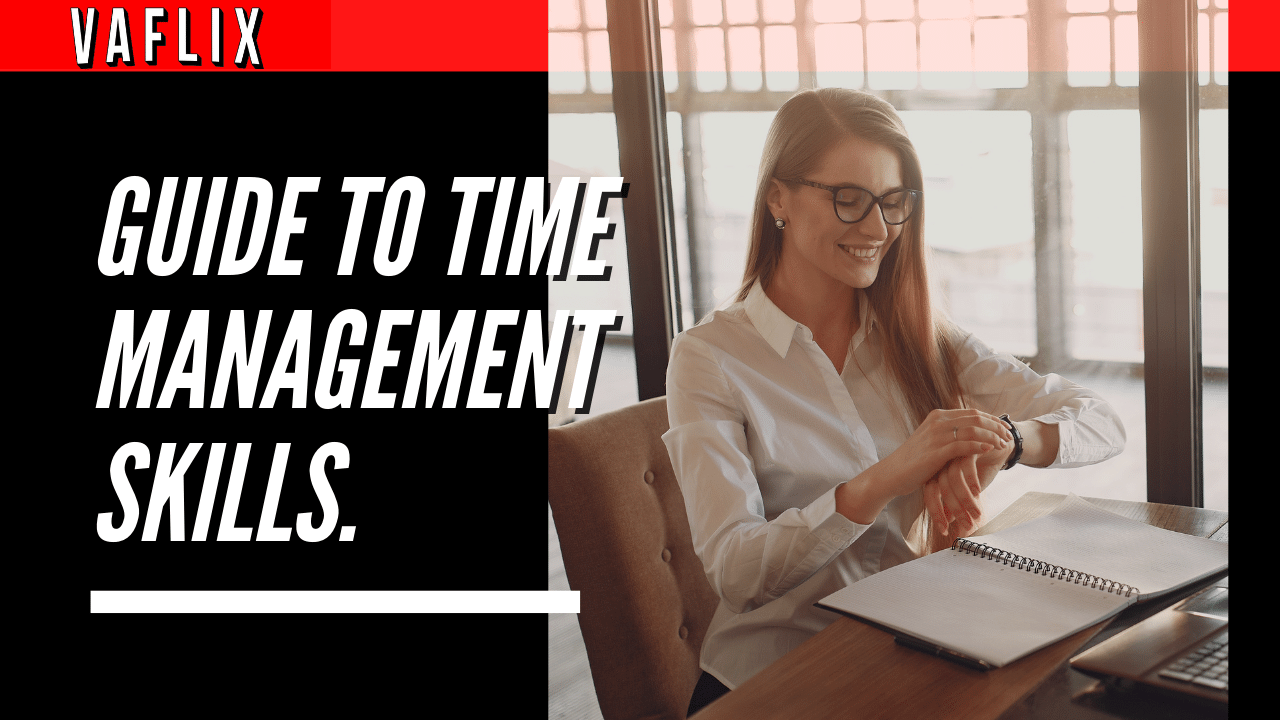 Time Management Skills virtual assistant hire philippines va flix vaflix VA FLIX