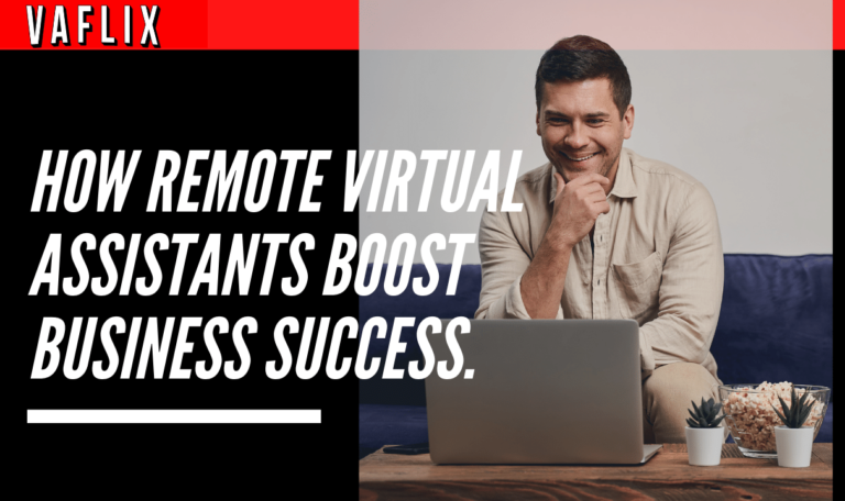 Professional Services: How Remote Virtual Assistants Boost Business Success virtual assistant hire philippines va flix vaflix VA FLIX