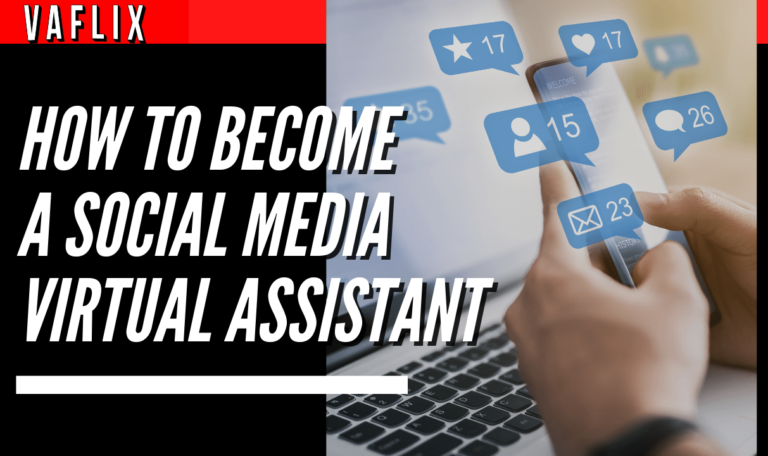 How To Become A Social Media Virtual Assistant virtual assistant hire philippines va flix vaflix VA FLIX