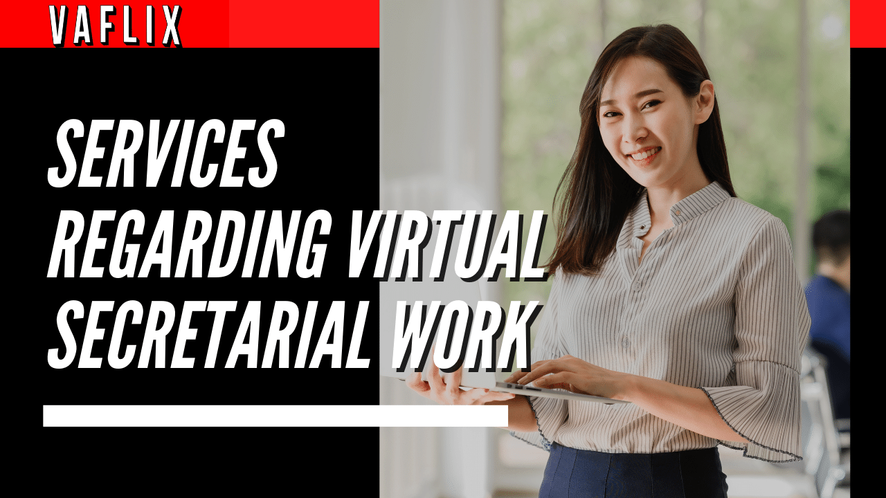 Virtual Secretary | Services Regarding Virtual Secretarial Work virtual assistant hire philippines va flix vaflix VA FLIX