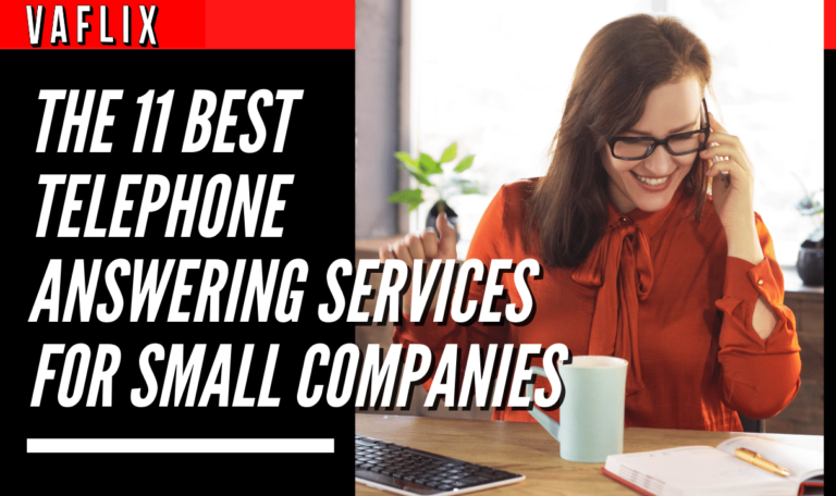 The 11 Best Telephone Answering Services for Small Companies virtual assistant hire philippines va flix vaflix VA FLIX