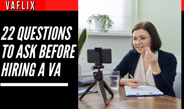 22 Questions To Ask Before Hiring A VA virtual assistant hire philippines va flix vaflix VA FLIX