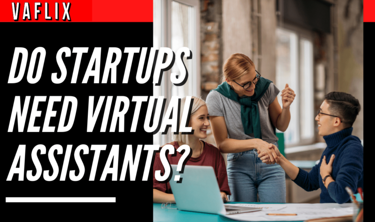 Do Startups Need Virtual Assistants?
