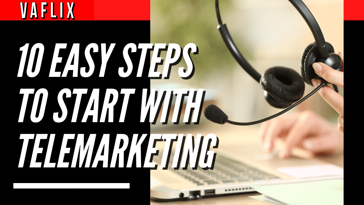 10 Easy Steps to Start with Telemarketing